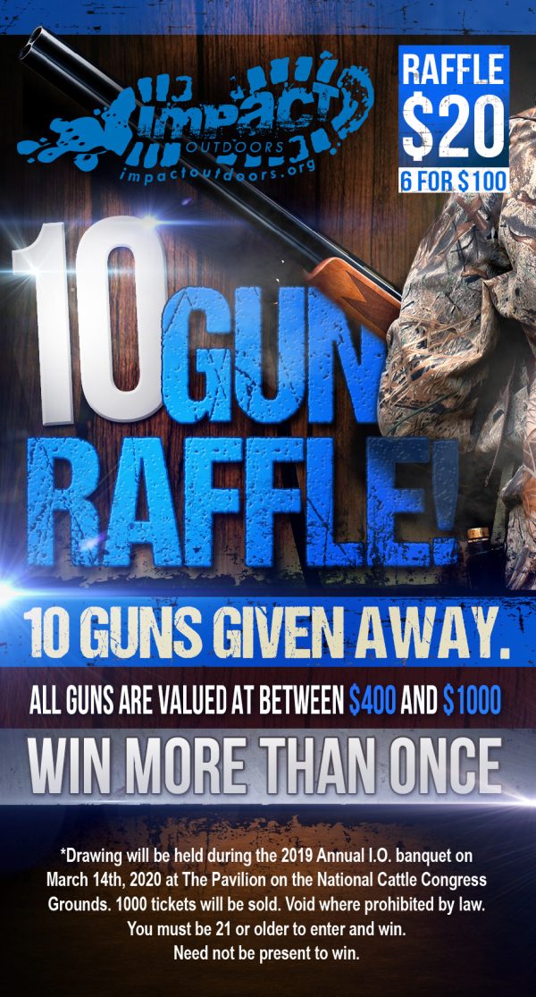 10 gun raffle tickets impact outdoors